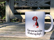 Talk about my Beagle Mug